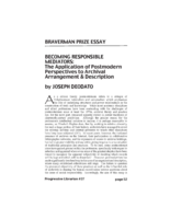 Becoming Responsible Mediators: The Application of Postmodern Perspectives to Archival Arrangement & Description