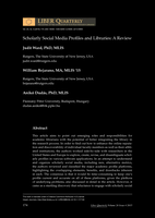 Scholarly Social Media Profiles and Libraries: A Review
