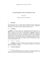 Learning Phonological Grammars for Output-Driven Maps