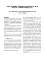 Smart Messages: A System Architecture for Large Networks of Embedded Systems