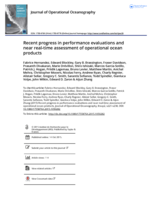 Recent progress in performance evaluations and near real-time assessment of operational ocean products