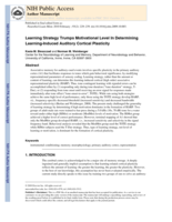 Learning strategy trumps motivational level in determining learning-induced auditory cortical plasticity