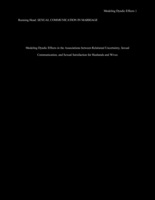 Modeling dyadic effects in the associations between relational uncertainty, sexual communication, and sexual satisfaction for husbands and wives