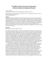 The DSM-5 and the Continuing Transformation of Normal Sadness into Depressive Disorder