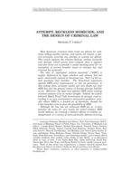 Attempt, Reckless Homicide, and the Design of Criminal Law