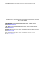 Making Decisions: Using Electronic Data Collection to Re-Envision Reference Services at the USF Tampa Libraries