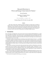 Research Directions in Power and Energy Conservation for Clusters