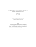 A suggestion for model theoretic approach to classify influential projects