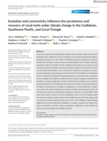 Evolution and connectivity influence the persistence and recovery of coral reefs under climate change in the Caribbean, Southwest Pacific, and Coral Triangle