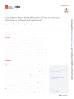 Can dietary fatty acids affect the COVID-19 infection outcome in vulnerable populations?