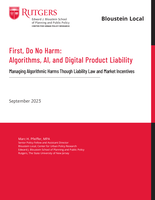 First, do no harm: algorithms, AI, and digital product liability managing algorithmic harms though liability law and market incentives