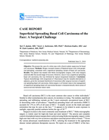 Case report: Superficial spreading basal cell carcinoma of the face: a surgical challenge