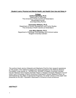 Student Loans and Self-Rated Physical, Mental and Dental Health, Health care, and Delay Among College Students and Graduates