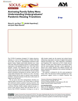 Activating Family Safety Nets: Understanding Undergraduates' Pandemic Housing Transitions
