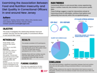 Examining the Association Between Food and Nutrition Insecurity and Diet Quality in Correctional Officers in and around New Jersey OBJECTIVE 63% MALE